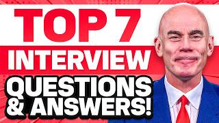 TOP 7 INTERVIEW QUESTIONS amp ANSWERS How to PASS a JOB INTERVIEW INTERVIEW TIPS [upl. by Dahsra]