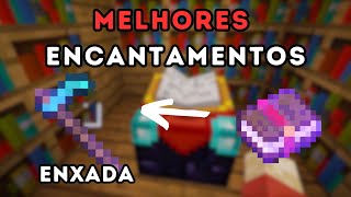 MELHORES ENCANTAMENTOS PARA ENXADA NO MINECRAFT 2023 ATUALIZADO TODAS AS VERSÕES [upl. by Ennaeirb]