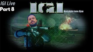 IGI Game Part 8 Epic Nostalgia  Stealth Action amp Classic FPS🔫 IGI Nostalgia Classic IGIIndia [upl. by Anilrats719]