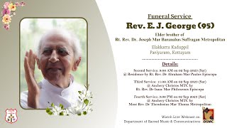 FUNERAL SERVICE  REV E J GEORGE 95 ELAKKATTU KADUPPIL  020923  DSMC MEDIA [upl. by Ahsenat]