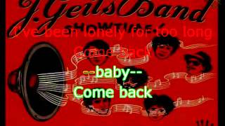 Lyrics JGeils Band  Come back [upl. by Yecal]