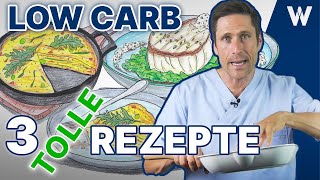 Meine Top 3 Low Carb Rezepte wenig Kohlenhydrate viel Eiweiß viele Nährstoffe gesund amp lecker [upl. by Olaf183]