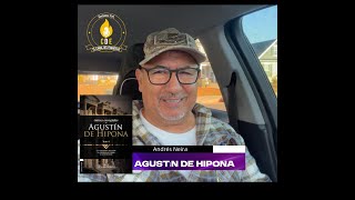 Agustín de Hipona Comentando el libro de Alfonso Ropero [upl. by Obeng]