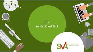 SVA St Gallen IPV einfach erklärt Youtube [upl. by Ahseet]