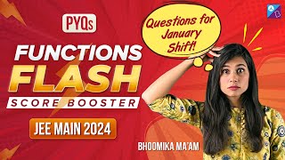 JEE Main 2024 Functions  Most Expected Questions  January Shift  Bhoomika Maam [upl. by Aber704]