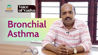 What is Bronchial Asthma How Ayurveda Tackles it Dr Rahul R Nair [upl. by Itnahsa]