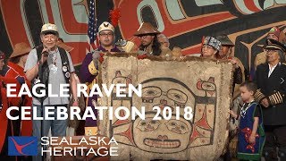 Tlingit Dance Group Eagle Raven Celebration 2018  Sealaska Heritage [upl. by Ydnas]