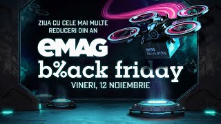 eMAG Black Friday 2021 vine pe 12 noiembrie [upl. by Yellah194]