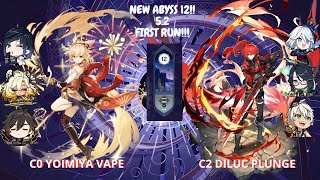 SPIRAL ABYSS FLOOR 12 ⭐YOIMIYA VAPE amp DILUC PLUNGE [upl. by Grannia457]