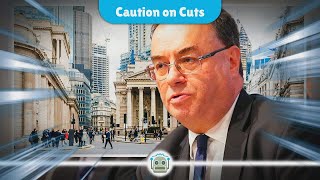 Bank of Englands Caution on Interest Rate Cuts What You Need to Know [upl. by Ueik]