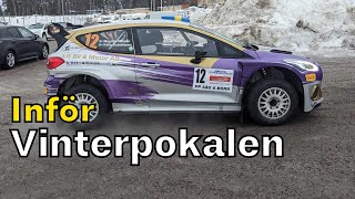 Inför Vinterpokalen 2024 RallySM deltävling 2 [upl. by Hewes]