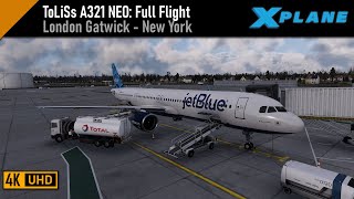 XPlane 12  Toliss A321 NEO  London Gatwick EGKK  New York KJFK [upl. by Leumas]