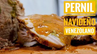 PERNIL NAVIDEÑO VENEZOLANO  PERNIL DE COCHINO  Receta fácil [upl. by Avir802]