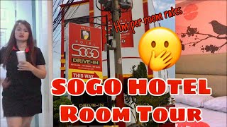 ROOM TOUR sa SOGO HOTEL  First time makapasok ng Sogo Hotel [upl. by Ttegirb]