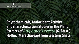 Phytochemicals Antioxidant Activity and characterization Studies in the Plant Extracts [upl. by Yessydo]