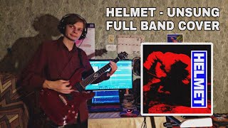 Helmet  Unsung FULL BAND COVER [upl. by Grega652]