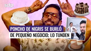 ¡Por andar de burlón 🥴 PONCHO DE NIGRIS se BURLA de su competencia y casi PIERDE a sus CLIENTES 🤭😅 [upl. by Aillimat]