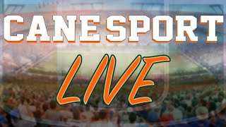 CaneSport Live September 26 2023 [upl. by Nyrok38]