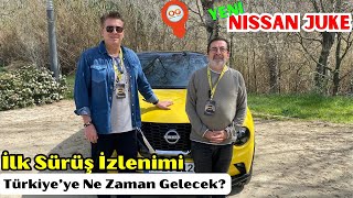 Yeni Nissan Juke ilk sürüş izlenimi  Türkiye’ye ne zaman gelecek nissanjuke [upl. by Aelyk442]