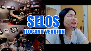 SELOS ILOCANO VERSION rock version [upl. by Llehsim878]