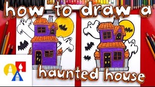 How To Draw A Haunted House [upl. by Ahsemrak501]