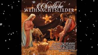 🎄 Christliche Weihnachtslieder 🎄 [upl. by Yrahcaz]