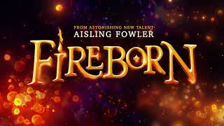 Fireborn  Aisling Fowler [upl. by Atikaj]