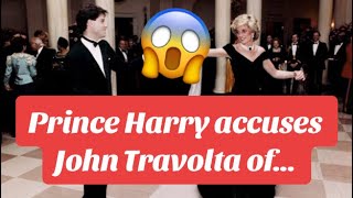 Prince Harry accuses John Travolta of [upl. by Helyn]