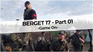 BERGET 17  Part 01  Game On  Swedish 66h MILSIM [upl. by Frick]