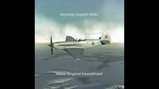 Game Original Soundtrack 4 Gunship Sequel WW2 [upl. by Veno]