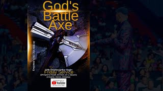 GODS BATTLE AXE WITH PROPHET ARTHUR HAGIN [upl. by Ursulina]