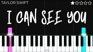 Taylor Swift  I Can See You Taylor’s Version From The Vault  EASY Piano Tutorial [upl. by Geraldine]