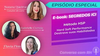 EPISÓDIO 8  Método HSP Hard Soft Performance  Destrave suas habilidades [upl. by Niltac227]