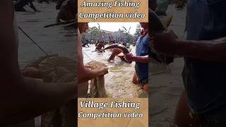 Amazing Fishing Competition Video  viral short video  Village Fishing Competition Video [upl. by Ddet144]