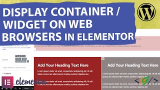 How to Display Content  Container  Widget for Web Browser  Browsers in Elementor WordPress [upl. by Enirol]