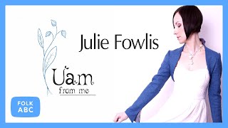 Julie Fowlis  M Fhearann Saidhbhir  Nellie Garveys Favourit [upl. by Sheridan]