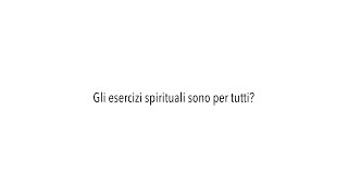 CARLO CHIAPPINI SJ  Gli esercizi spirituali sono per tutti [upl. by Takashi]