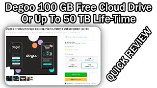 Degoo 100 GB Free Cloud Drive Or Up To 50 TB Lifetime Good or Scam Quick Review 2022 [upl. by Nednarb338]