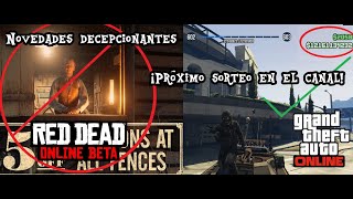 RDR Online penosas novedades y primer sorteo de cuenta chetada GTA [upl. by Hauser971]