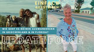 UpdateFolge Wie ist es meinen Auswanderern in Griechenland und in Florida ergangen [upl. by Ocer371]