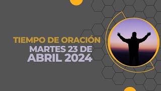 Tiempo de Oracion 423 2024  En Vivo [upl. by Lacsap587]