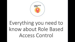 Role Based Access Control [upl. by Analise]