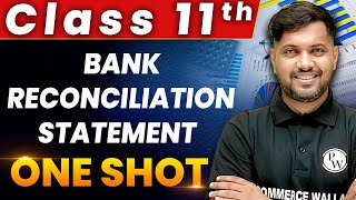 Bank Reconcilliation Statement  1 Shot  Everything Covered  Class 11th  Accountancy 🔥 [upl. by Martinez]