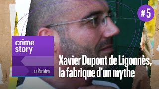 PODCAST Xavier Dupont de Ligonnès la fabrique d’un mythe 56 [upl. by Enirahtak]