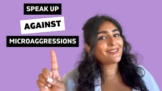 4 ways to speak up against microaggressions [upl. by Tay526]