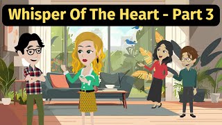 Whisper Of The Heart Part 3  Practice English Conversation [upl. by Orv]