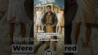 Pants Were Considered Uncivilized in Ancient Greece [upl. by Marrissa955]