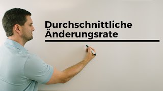 Durchschnittliche Änderungsrate Durchschnittsgeschwindigkeit Steigung durch 2 Punkte  Daniel Jung [upl. by Aynna]