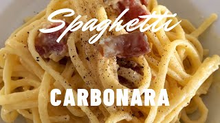 Classic Spaghetti Carbonara Recipe  Traditional Italian Pasta Cooking at Home [upl. by Doralynne]