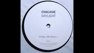 Chicane  Daylight ATB Remix 2003 [upl. by Kelson]